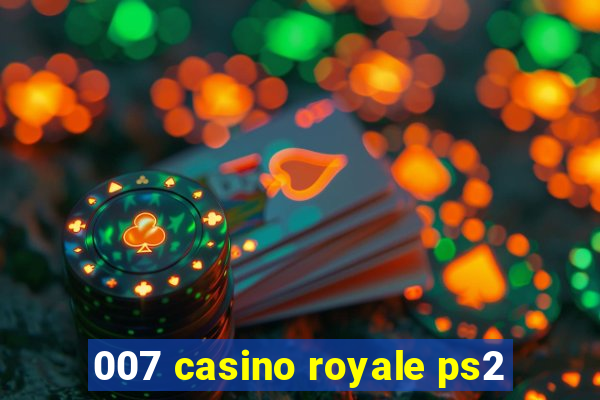 007 casino royale ps2