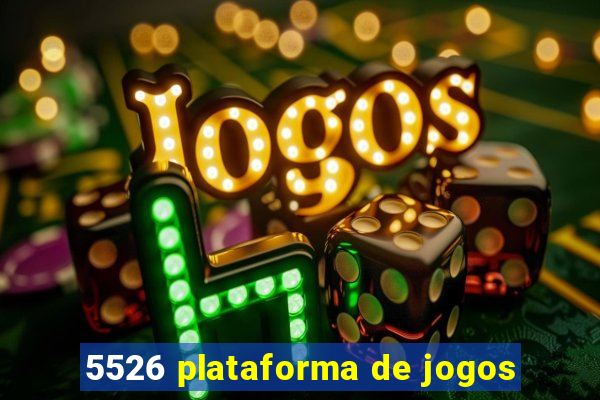 5526 plataforma de jogos