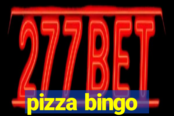 pizza bingo