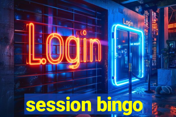 session bingo