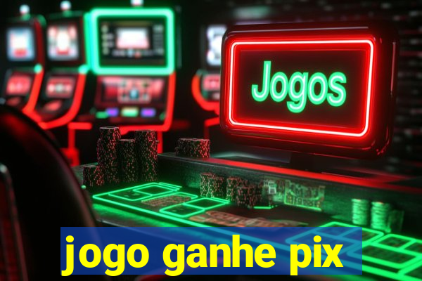 jogo ganhe pix