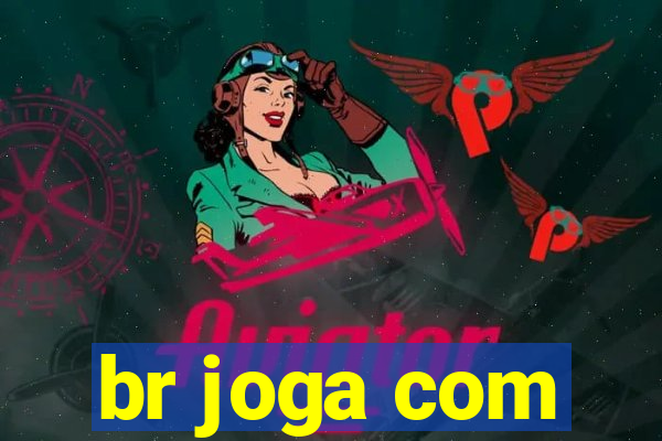 br joga com