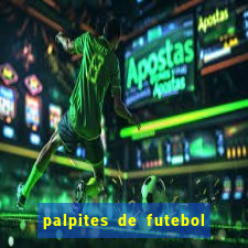 palpites de futebol para os jogos de hoje