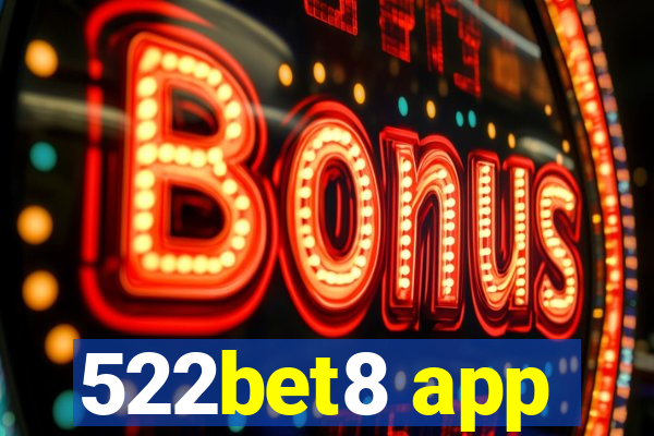 522bet8 app