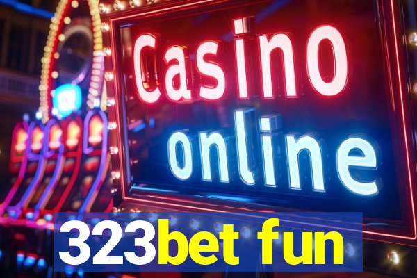 323bet fun