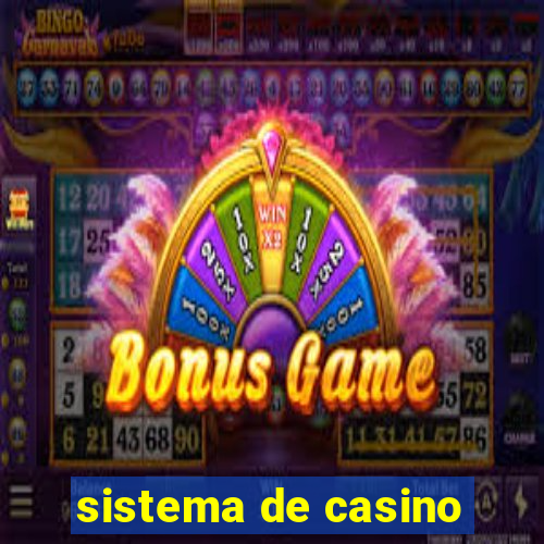 sistema de casino