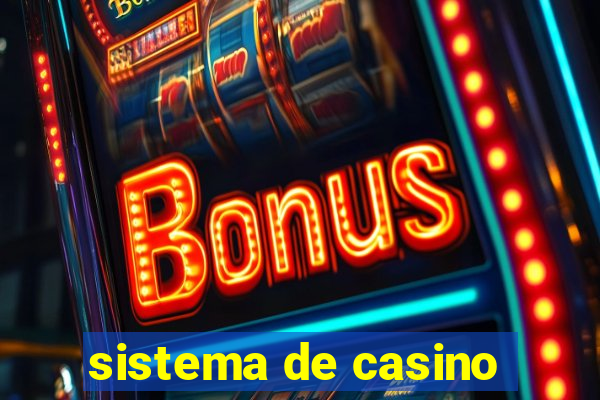 sistema de casino