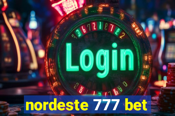 nordeste 777 bet