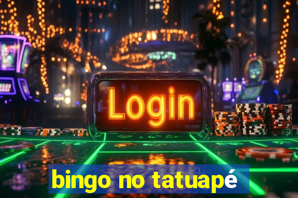 bingo no tatuapé