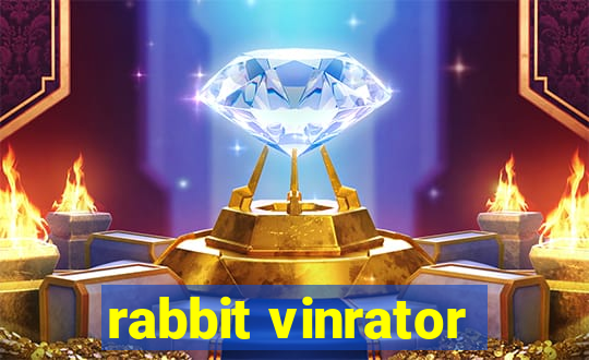 rabbit vinrator