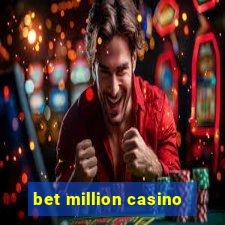 bet million casino