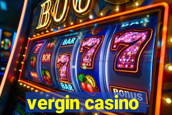 vergin casino