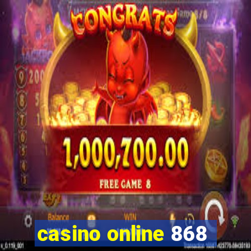 casino online 868