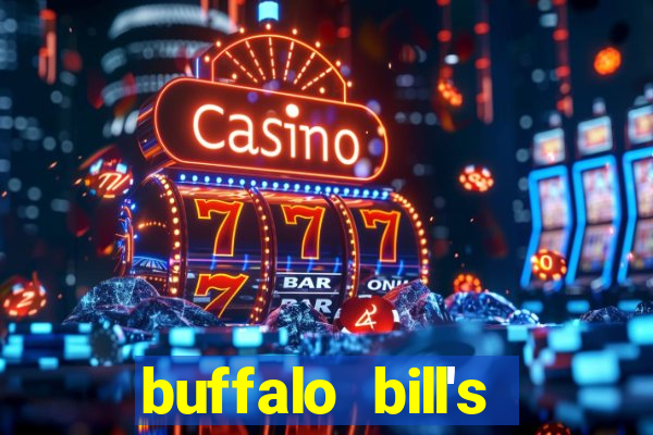 buffalo bill's resort & casino primm nv