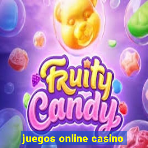 juegos online casino