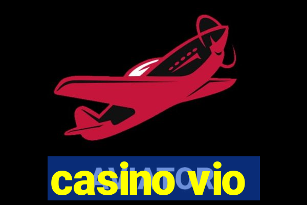 casino vio