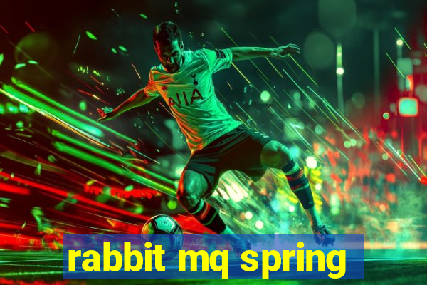 rabbit mq spring