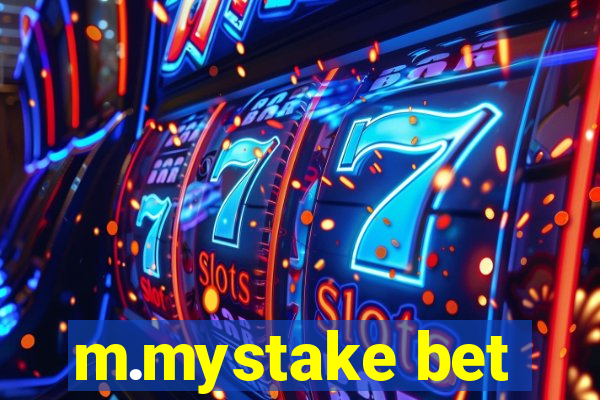 m.mystake bet