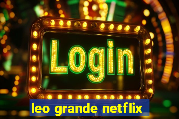 leo grande netflix