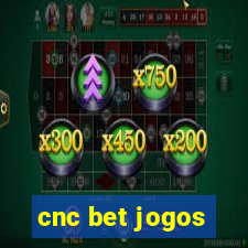 cnc bet jogos