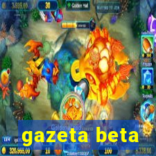 gazeta beta