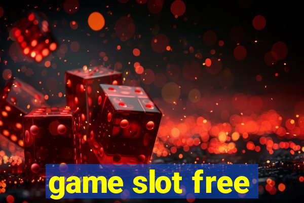 game slot free