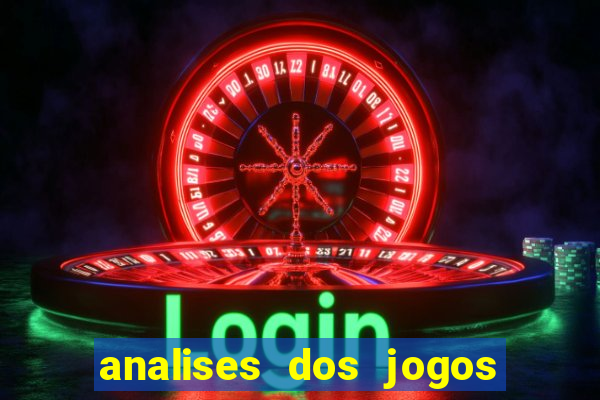 analises dos jogos de hoje