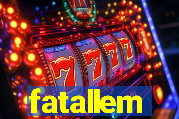 fatallem