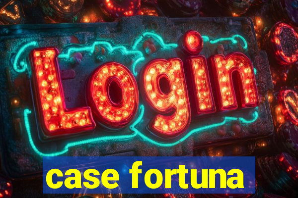 case fortuna