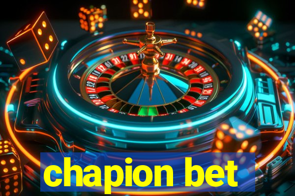 chapion bet