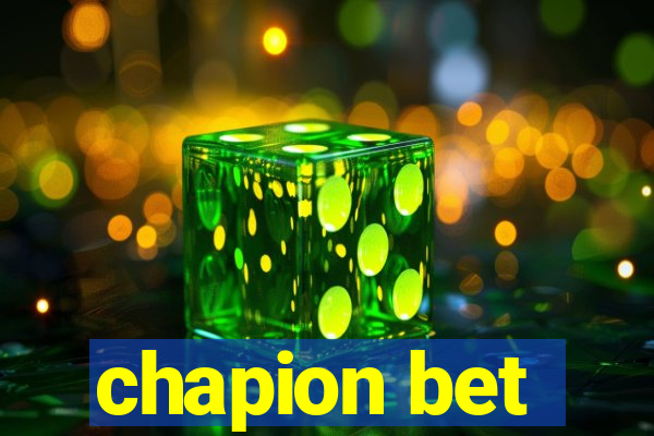 chapion bet