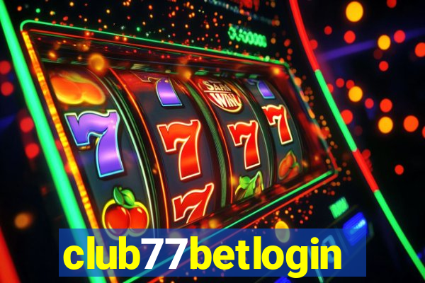 club77betlogin