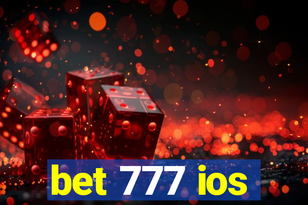 bet 777 ios