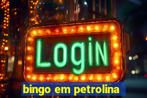 bingo em petrolina