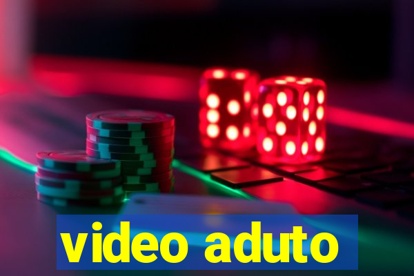 video aduto