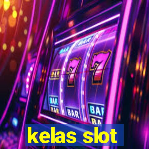 kelas slot