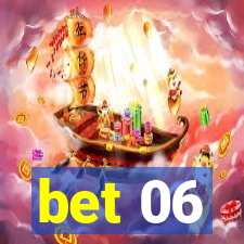 bet 06