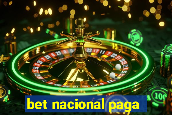 bet nacional paga