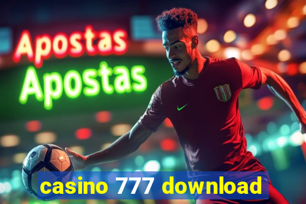 casino 777 download