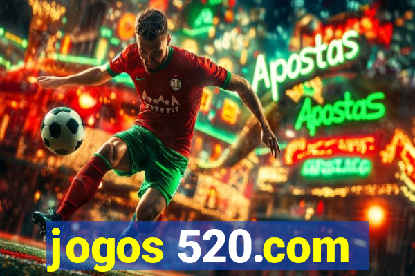 jogos 520.com