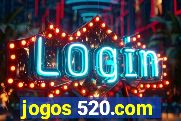 jogos 520.com