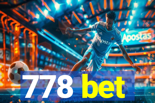 778 bet