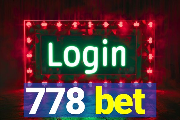 778 bet