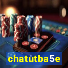 chatutba5e