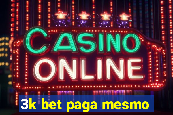 3k bet paga mesmo