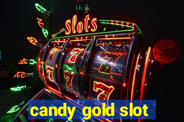 candy gold slot