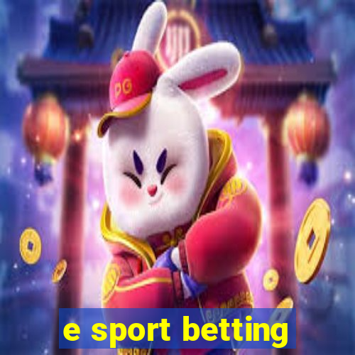 e sport betting