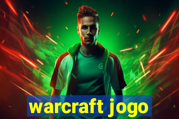 warcraft jogo