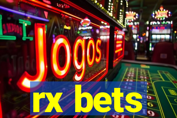 rx bets