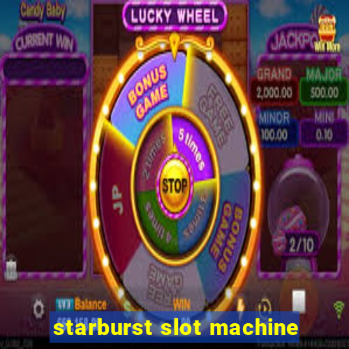 starburst slot machine